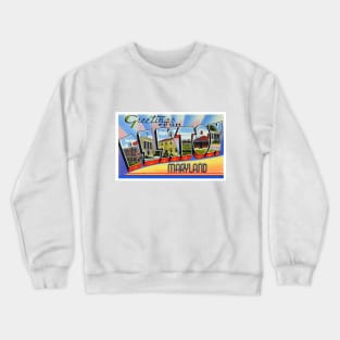 Greetings from Elkton Maryland - Vintage Large Letter Postcard Crewneck Sweatshirt